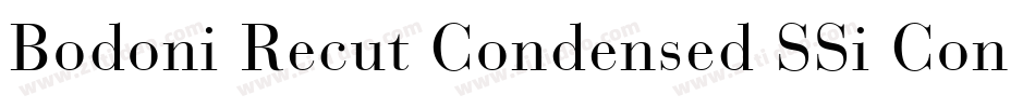 Bodoni Recut Condensed SSi Condensed Italic字体转换